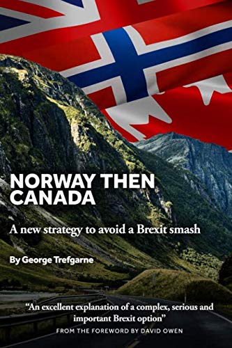 Stock image for Norway then Canada: A new strategy to avoid a Brexit smash for sale by Bahamut Media