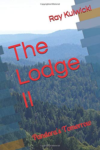 Stock image for The Lodge II: Pandora's Tomorrow for sale by Revaluation Books