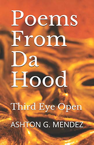 Stock image for Poems From Da Hood: Third Eye Open for sale by Chiron Media