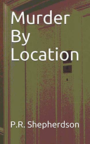 Stock image for Murder By Location for sale by Revaluation Books