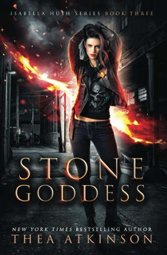 Stock image for Stone Goddess (Isabella Hush Series) for sale by Lucky's Textbooks