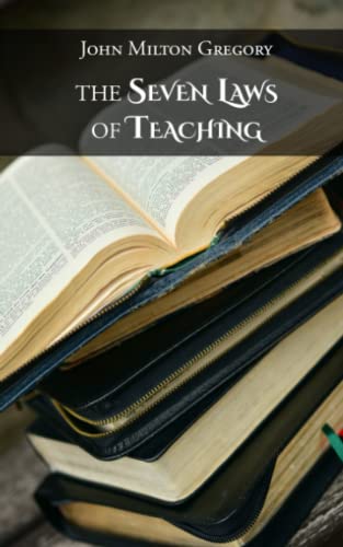 Imagen de archivo de The Seven Laws of Teaching a la venta por SecondSale