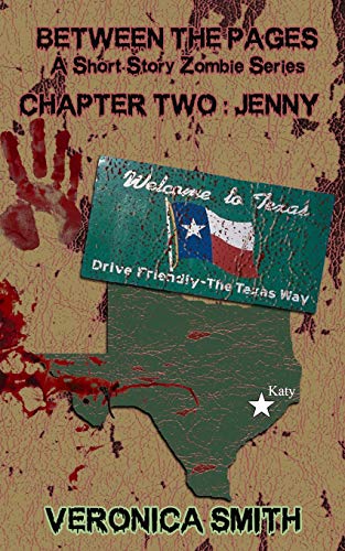 Imagen de archivo de Chapter Two: Jenny (Between the Pages A Short Story Zombie Series) a la venta por Lucky's Textbooks