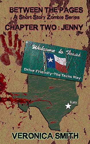 Stock image for Chapter Two: Jenny (Between the Pages A Short Story Zombie Series) for sale by Lucky's Textbooks