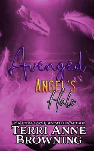 Stock image for Angel's Halo: Avenged (Angel's Halo MC) for sale by Irish Booksellers