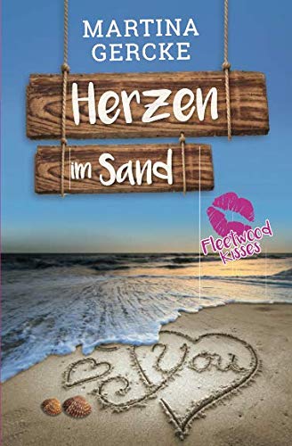 Beispielbild fr Herzen im Sand: Fleetwood Kisses zum Verkauf von medimops