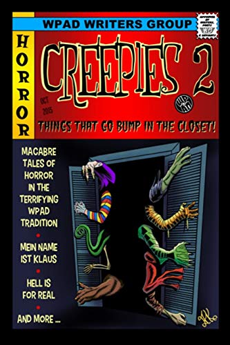 9781720067566: Creepies 2: Things That go Bump in the Closet