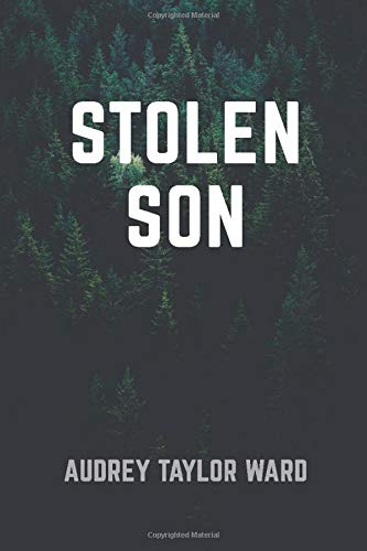Stock image for Stolen Son (The Stolen Son Quartet) for sale by HPB-Emerald