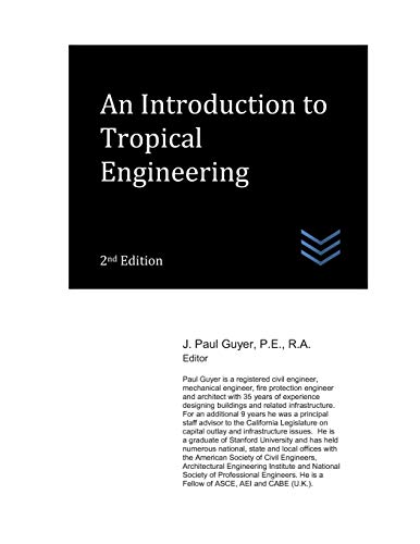 9781720074359: An Introduction to Tropical Engineering