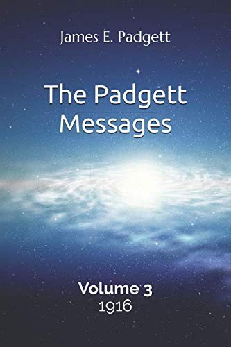 9781720075844: The Padgett Messages, Volume 3, 1916