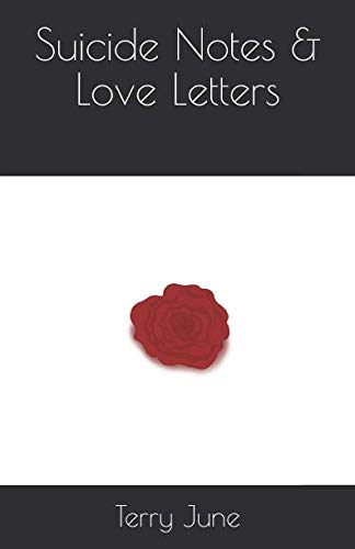 Stock image for Suicide Notes & Love Letters for sale by Revaluation Books