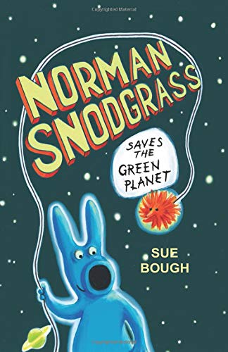 Stock image for Norman Snodgrass Saves the Green Planet (Green Planet Series) for sale by Bahamut Media