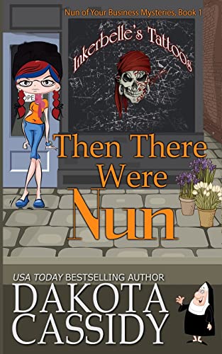 Imagen de archivo de Then There Were Nun (Nun of Your Business Mysteries) a la venta por SecondSale