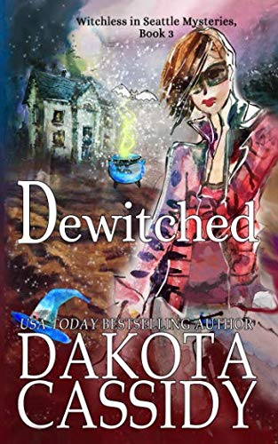 9781720113768: Dewitched (Witchless In Seattle Mysteries)