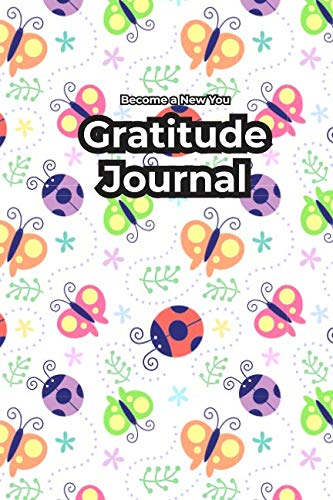 Imagen de archivo de Gratitude Journal: Become a New You. Happiness Start with Gratitude. (Live Happy) a la venta por Revaluation Books