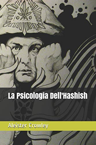 9781720151463: La Psicologia Dell'Hashish