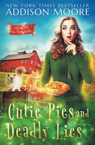 Beispielbild fr Cutie Pies and Deadly Lies: A Cozy Mystery (MURDER IN THE MIX) zum Verkauf von Firefly Bookstore