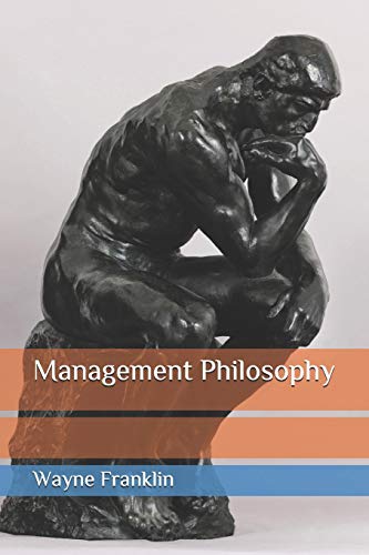 Imagen de archivo de Management Philosophy a la venta por Lucky's Textbooks