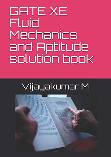 9781720169567: GATE XE Fluid Mechanics and Aptitude solution book