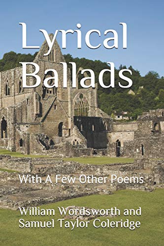 Stock image for Lyrical Ballads: With A Few Other Poems (Poetry Classics) for sale by Revaluation Books