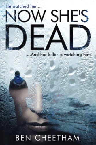 Beispielbild fr Now She's Dead: A psychological suspense thriller that unwinds in dizzying spirals (Jack Anderson) zum Verkauf von WorldofBooks