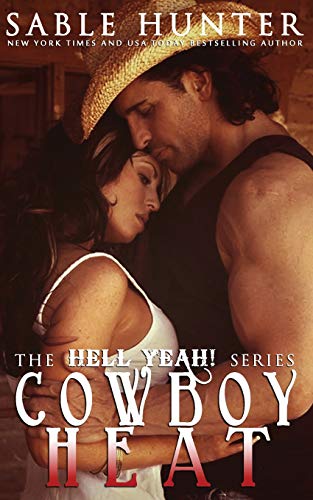 Imagen de archivo de Cowboy Heat (Hell Yeah!) a la venta por Lucky's Textbooks