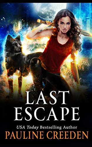 Imagen de archivo de Last Escape: A Dystopian Fairy Tale a la venta por Revaluation Books