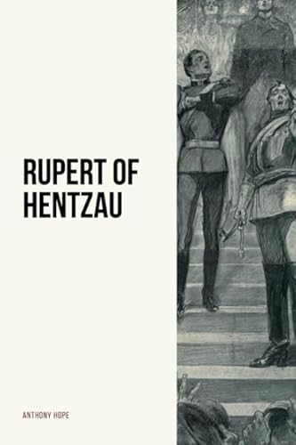 9781720202660: Rupert Of Hentzau