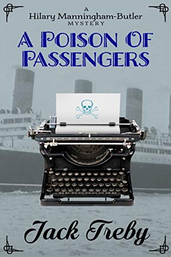 Stock image for A Poison Of Passengers (Hilary Manningham-Butler) for sale by Bahamut Media