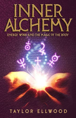 Beispielbild fr Inner Alchemy: Energy Work and the Magic of the Body zum Verkauf von ThriftBooks-Dallas