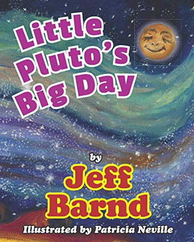 Beispielbild fr Little Pluto's Big Day zum Verkauf von Revaluation Books