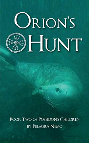 9781720240587: Orion's Hunt: Book Two of Poseidon's Children: 2