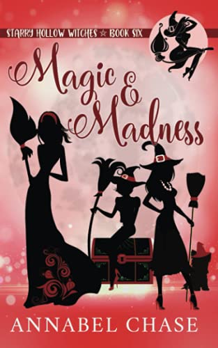 Stock image for Magic & Madness (Starry Hollow Witches) for sale by HPB-Diamond
