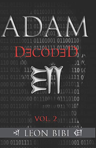 Stock image for Adam Decoded: A Brief History of Man's True Origins (Adam Series) for sale by BooksRun