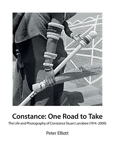 Stock image for Constance: One Road to Take: The Life and Photography of Constance Stuart Larrabee (1914"2000) for sale by WorldofBooks