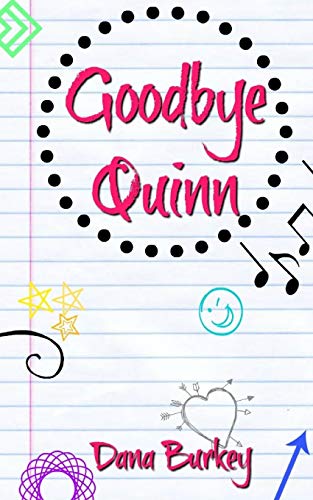 Stock image for Goodbye Quinn for sale by THE SAINT BOOKSTORE