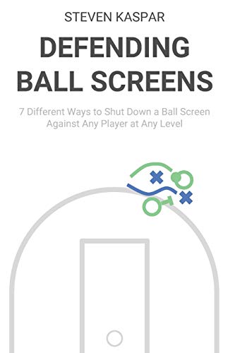 Stock image for Defending Ball Screens: 7 Different Ways to Shut Down a Ball Screen Against Any Player at Any Level for sale by ThriftBooks-Dallas