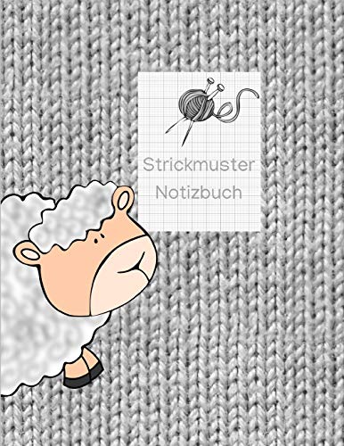 Stock image for Strickmuster Notizbuch: Blanko Strickbuch für Ihre Strick-Modelle, Strickpapier, Verhältnis 4:5 (German Edition) [Soft Cover ] for sale by booksXpress