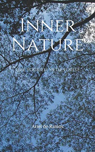 Beispielbild fr Inner Nature: Lose yourself in the forest zum Verkauf von Revaluation Books