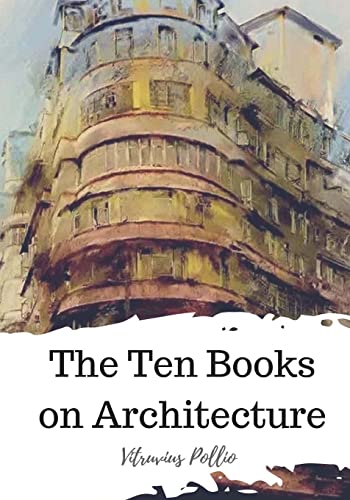 9781720305828: The Ten Books on Architecture