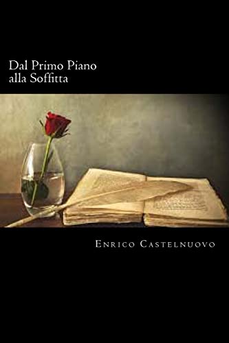 Stock image for Dal Primo Piano alla Soffitta (Italian Edition) for sale by Lucky's Textbooks