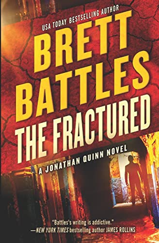 Beispielbild fr The Fractured (A Jonathan Quinn Novel) (Volume 12) zum Verkauf von Better World Books