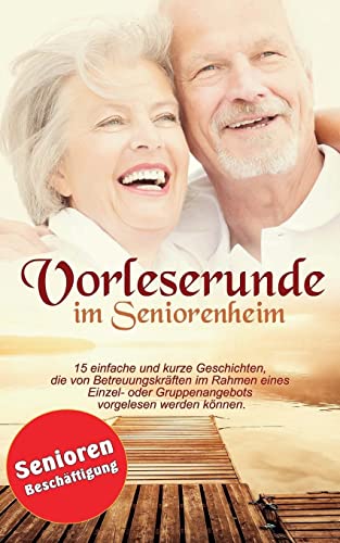 Stock image for Vorleserunde im Seniorenheim (Seniorenbeschftigung) (German Edition) for sale by Lucky's Textbooks