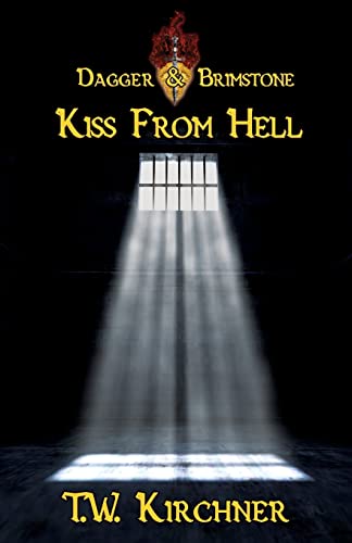 Stock image for Kiss from Hell (Dagger & Brimstone) for sale by Lucky's Textbooks