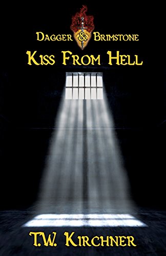 9781720351269: Kiss from Hell: Volume 3 (Dagger & Brimstone)