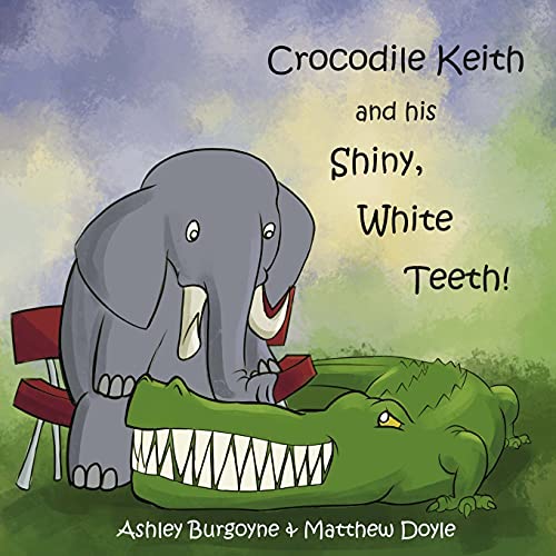 Beispielbild fr Crocodile Keith and his Shiny, White Teeth! zum Verkauf von WorldofBooks