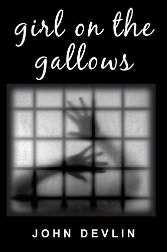 Stock image for Girl on the Gallows for sale by ThriftBooks-Dallas