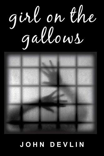 9781720372684: Girl on the Gallows