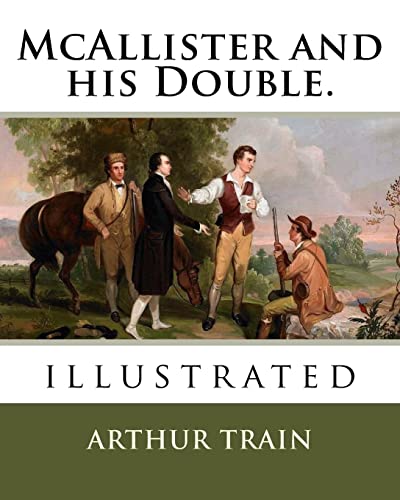 9781720374015: McAllister and his Double.: illustrated