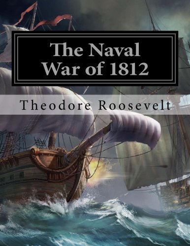 9781720383314: The Naval War of 1812